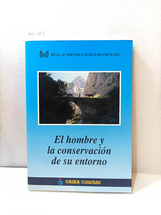 El hombre y la conversación de su entorno. — Autores varios.