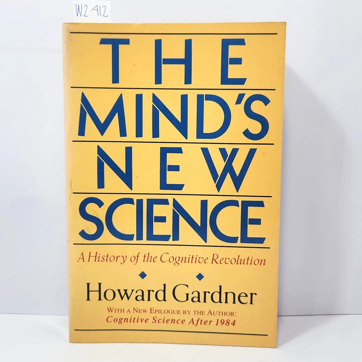The mind's new science. A history cognitive revolution. — GARDNER, Howard.