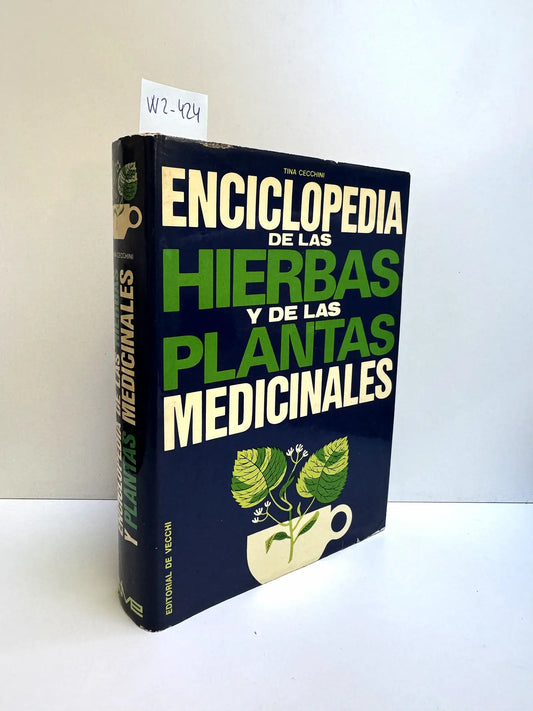 Enciclopedia de las Hierbas y de las Plantas Medicinales.
