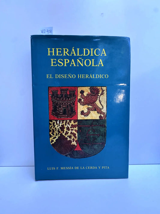 Heráldica Española. El diseño heráldico.