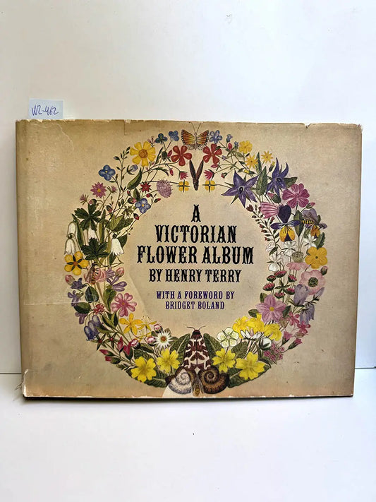 A Victorian Flower Album.