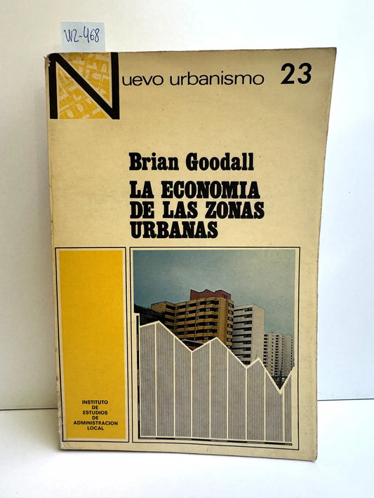La Economía de las Zonas Urbanas.