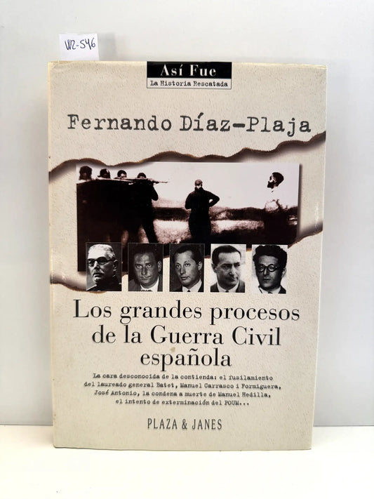 Los grandes procesos de la Guerra Civil española.