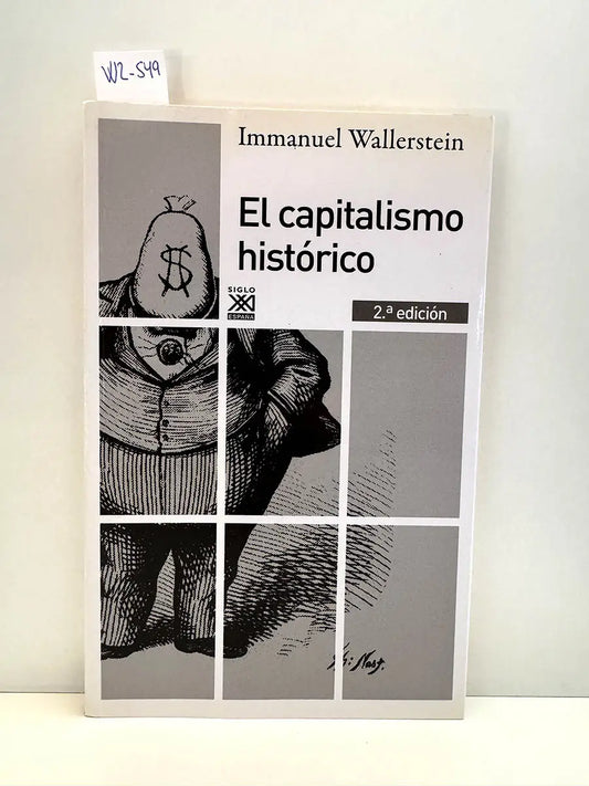 El Capitalismo Histórico.