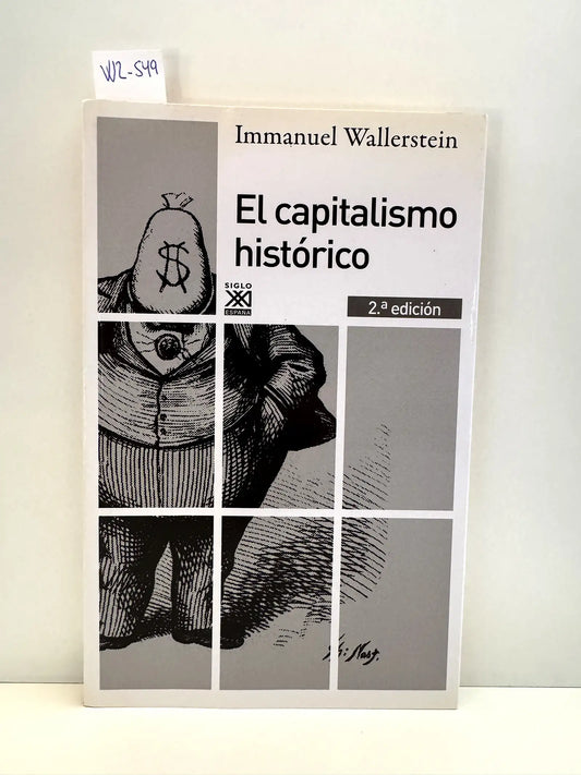 El Capitalismo Histórico.