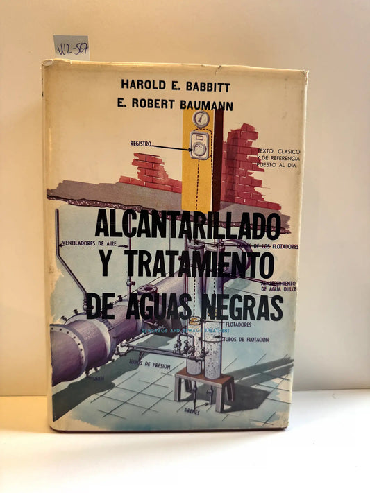 Alcantarillado y tratamiento de aguas negras.