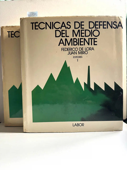 Tácnicas de defensa del Medio Ambiente. (2 volúmenes).