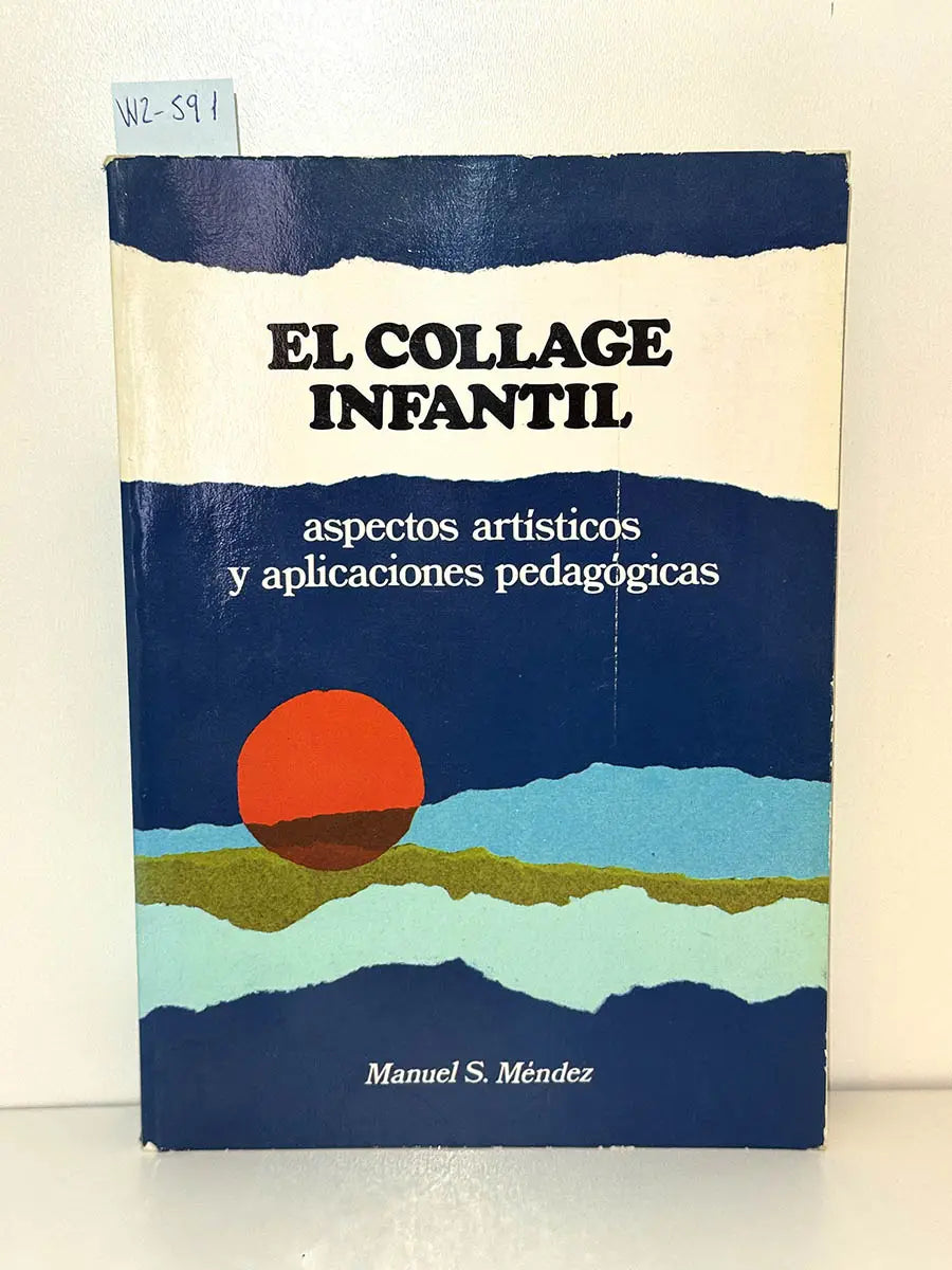 El collage infantil.