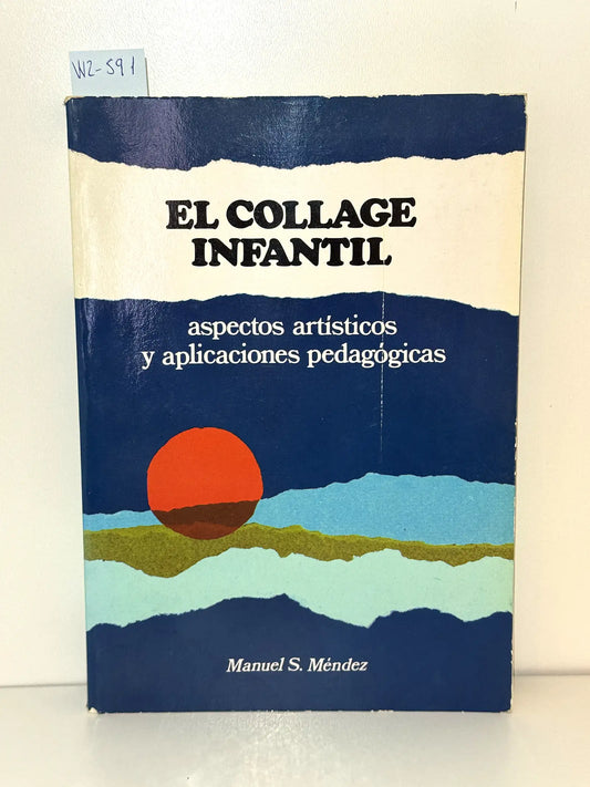 El collage infantil.