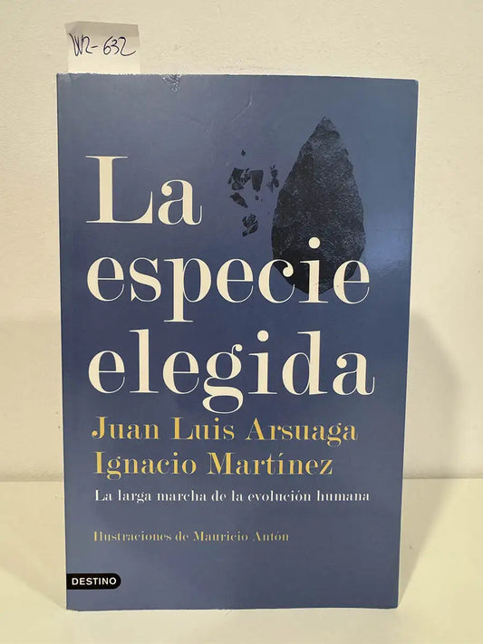 La especie elegida.