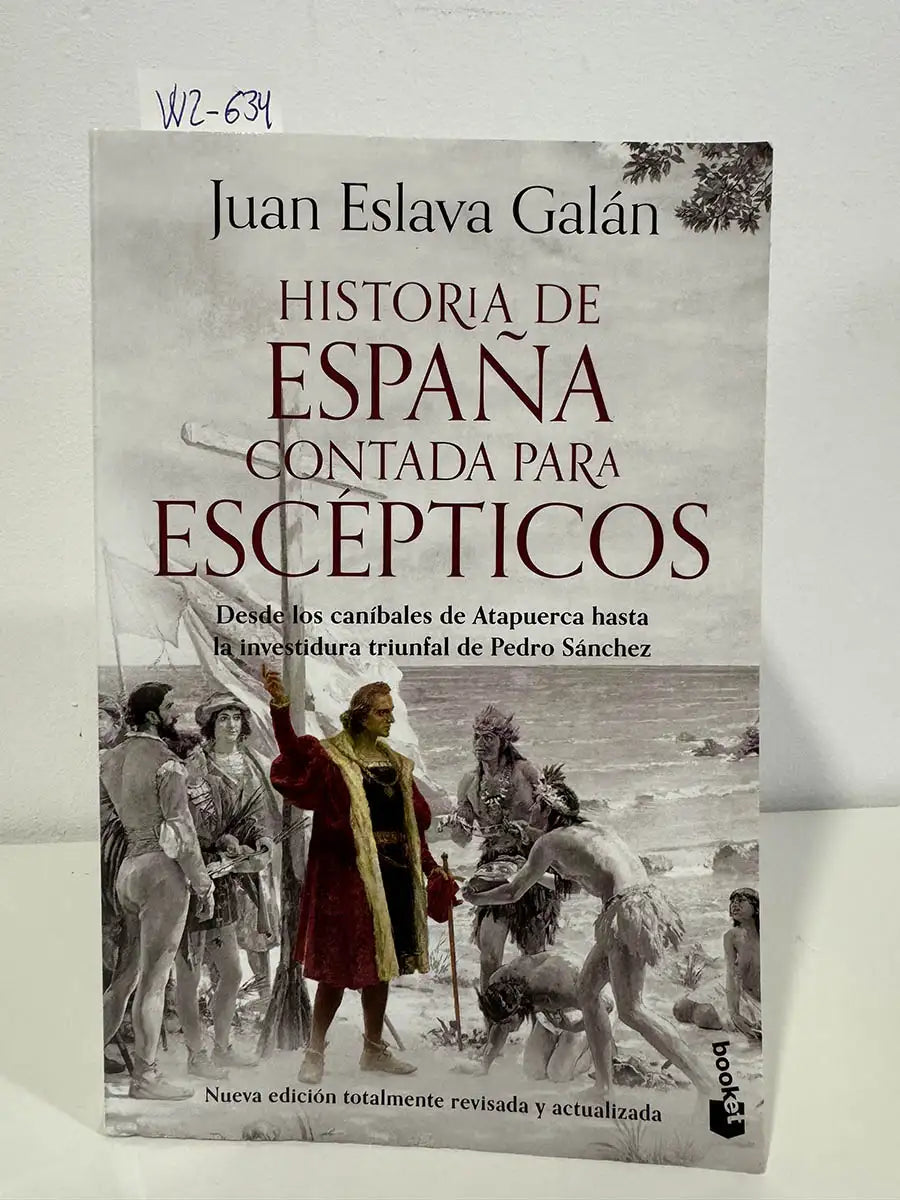 Historia de España contada para escépticos.