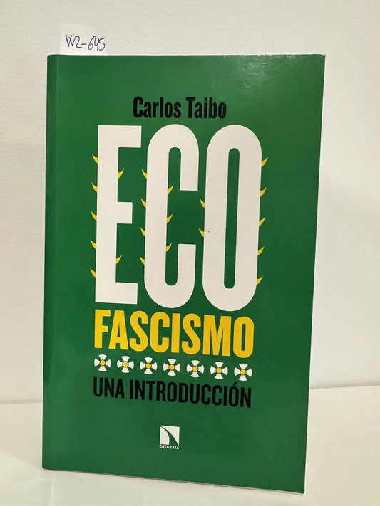 Ecofascismo.