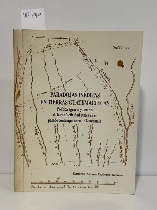 Paradojas inéditas en tierras guatemaltecas.