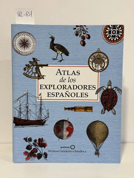 Atlas de los exploradores españoles.