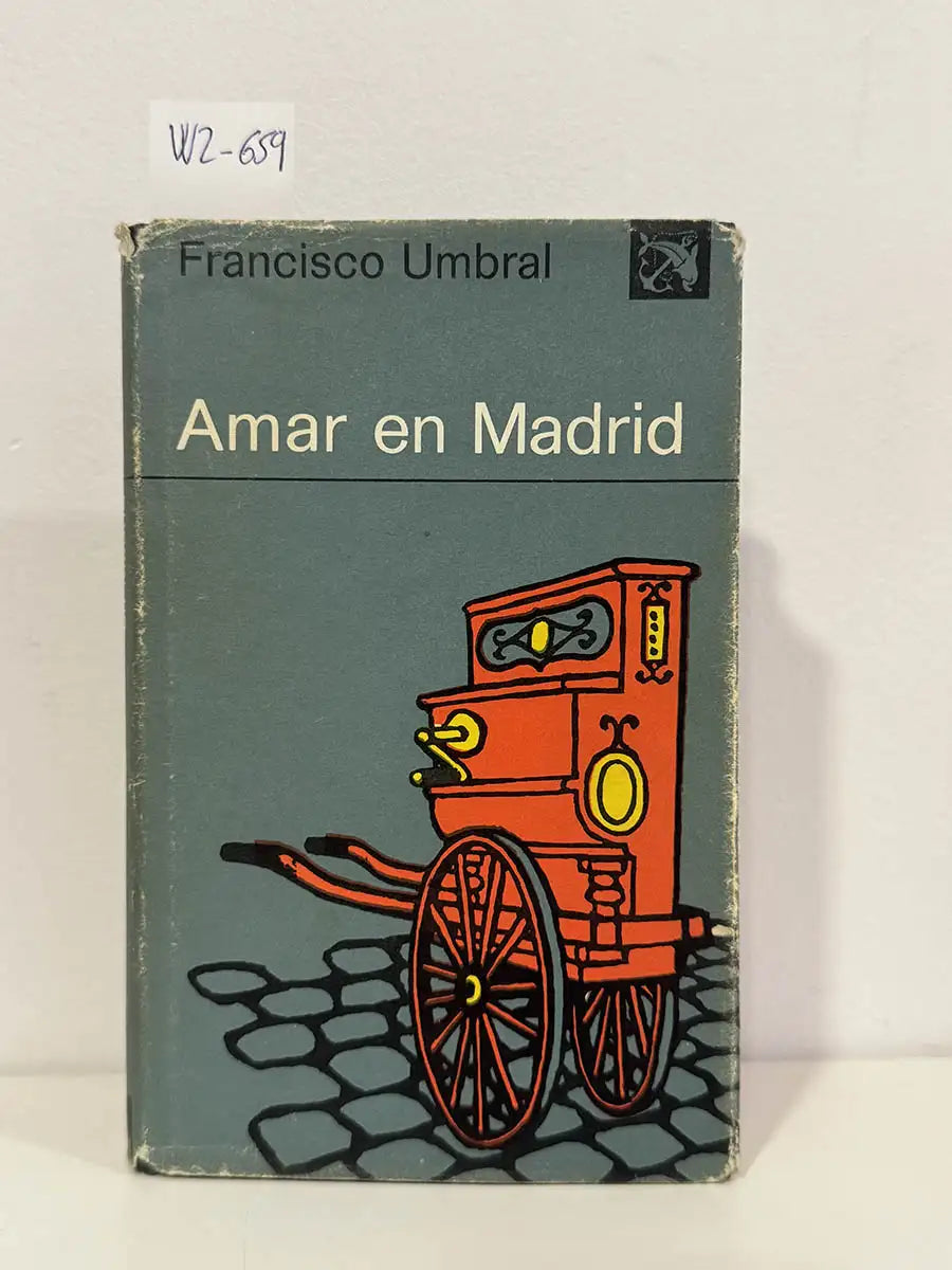 Amar en Madrid.