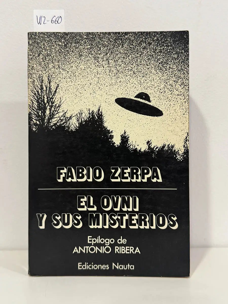 El ovni y sus misterios.