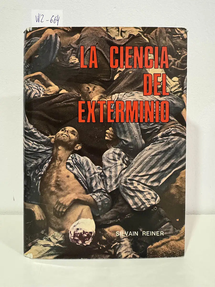 La ciencia del exterminio.