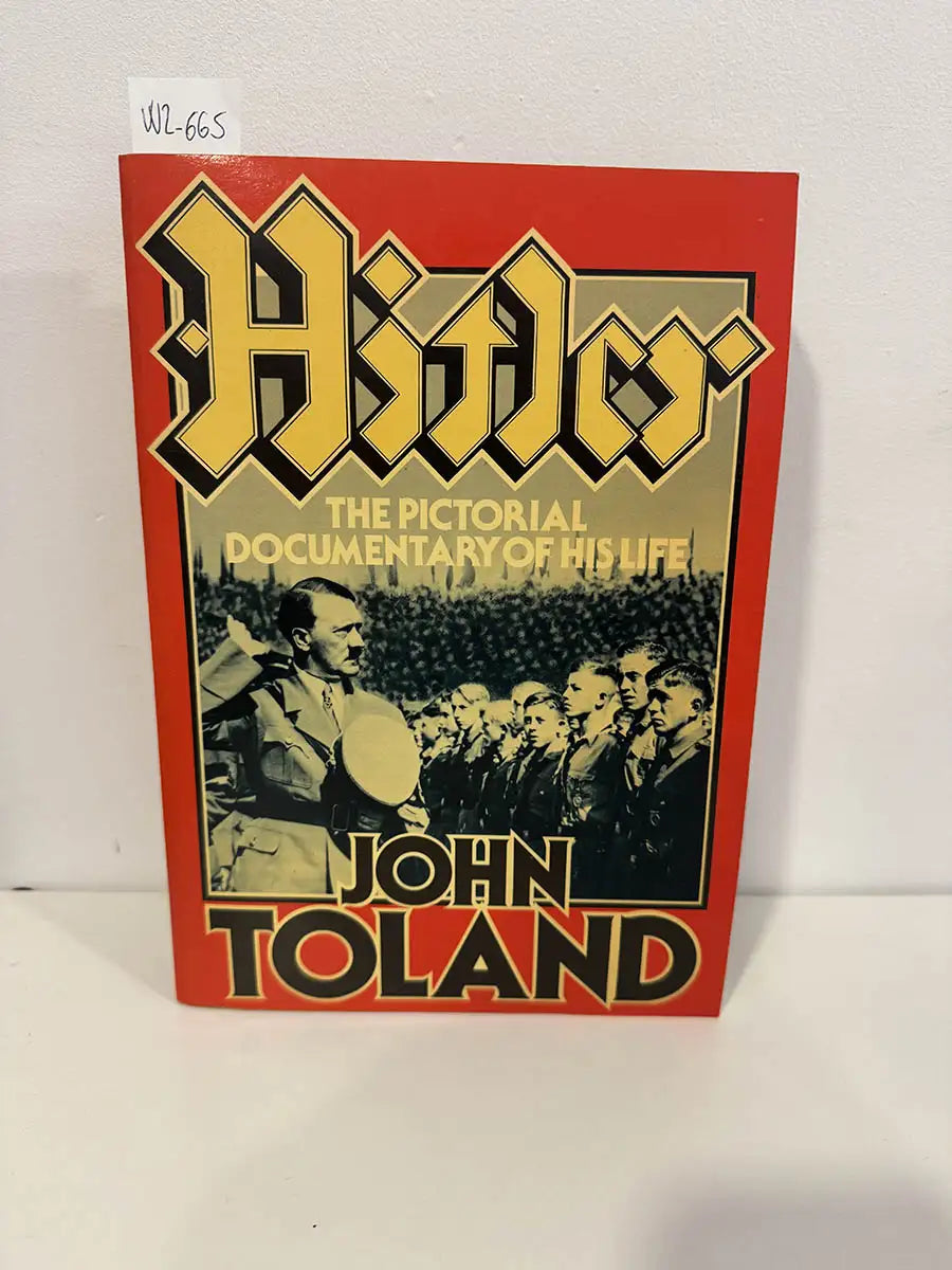 Hitler. The pictorial documentary of his life.
