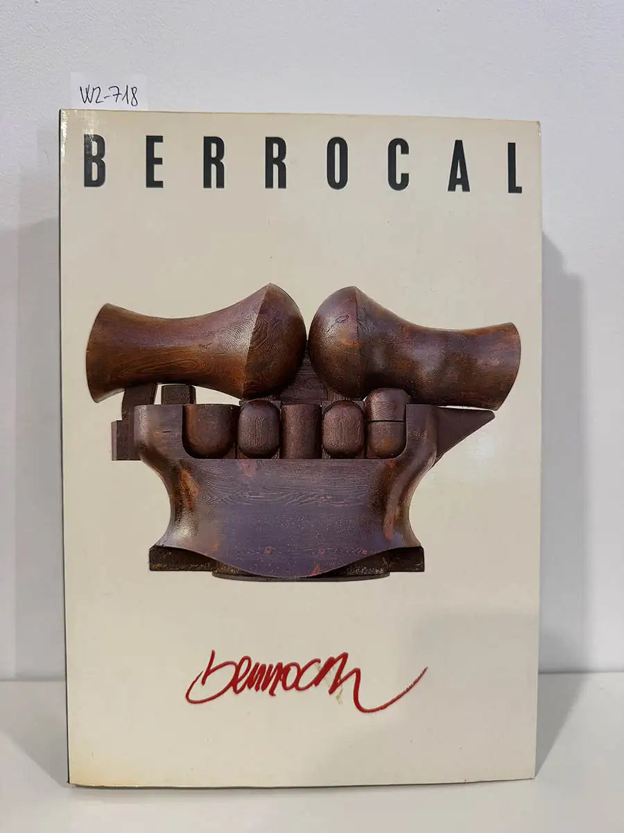 Antológica Berrocal (1955-1984). — BERROCAL, {Miguel}.