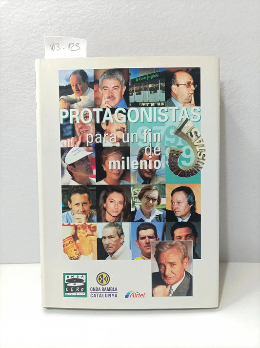 Protagonistas para un fin de milenio. — Autores varios.