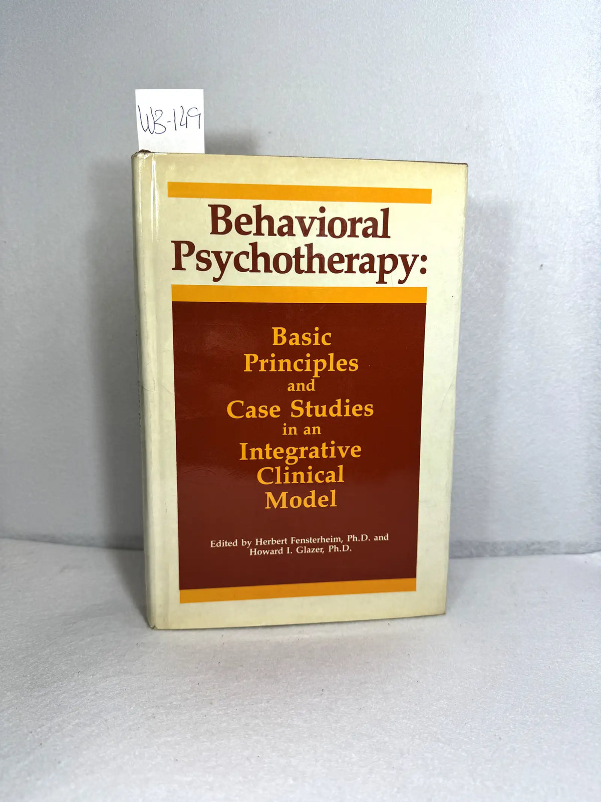 Behavioral psychotherapy. — FENSTERHEIM, Herbert; GLAZER, Howard I.