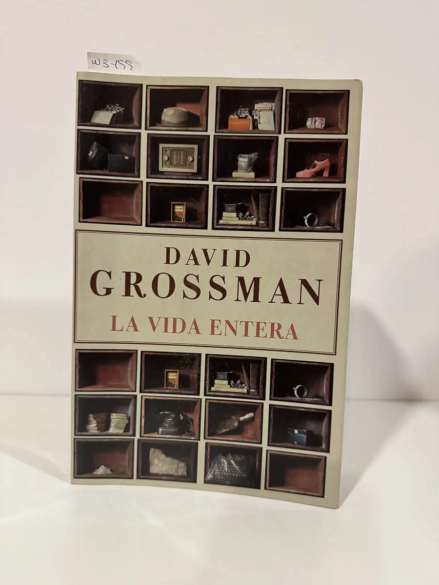 La vida entera.