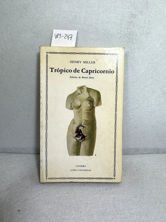 Trópico de Capricornio. — MILLER, Henry.