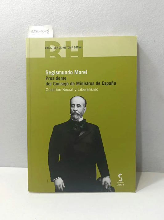 Presidente del consejo de ministros de España.