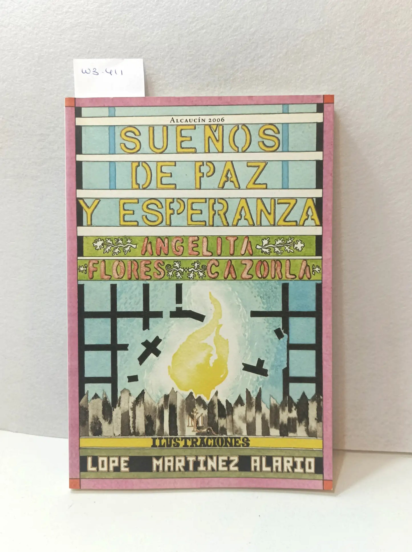 Sueños de paz y esperanza.