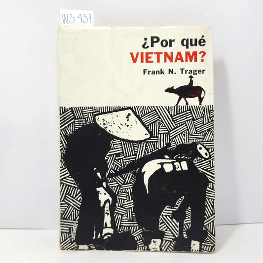 ¿Por qué Vietnam?
