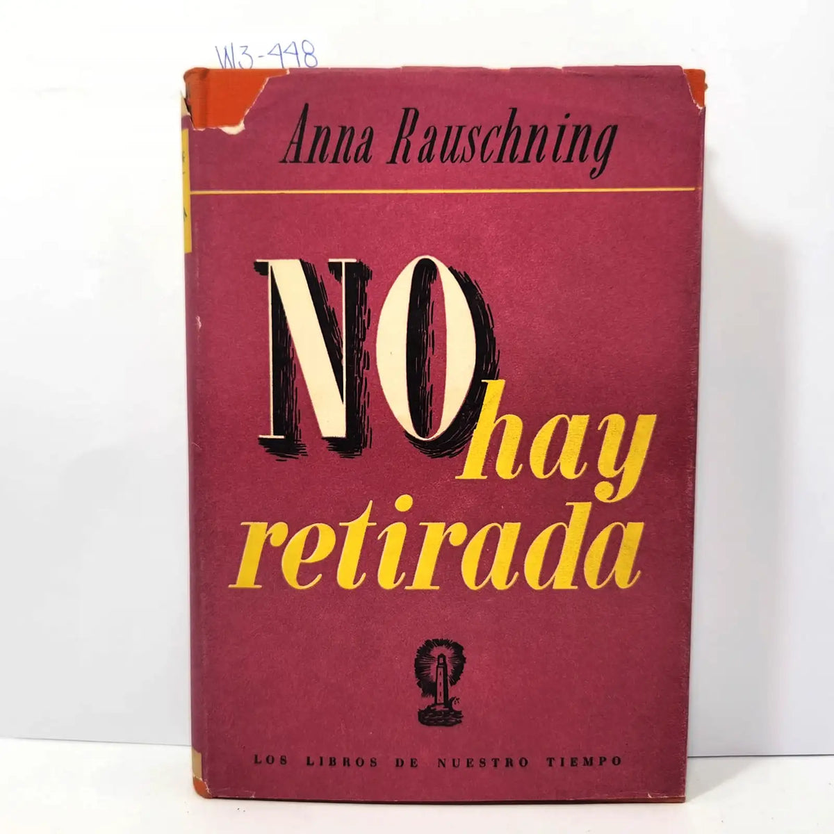 No hay retirada. — RAUSCHNING, Anna.