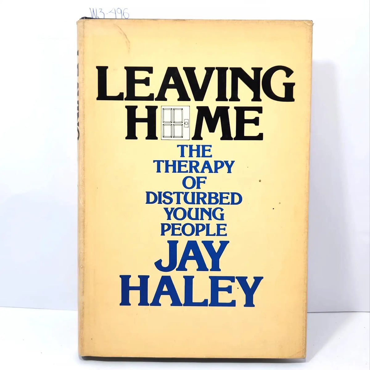 Leaving home. The therapy of distributed young people. — HALEY, Jay.