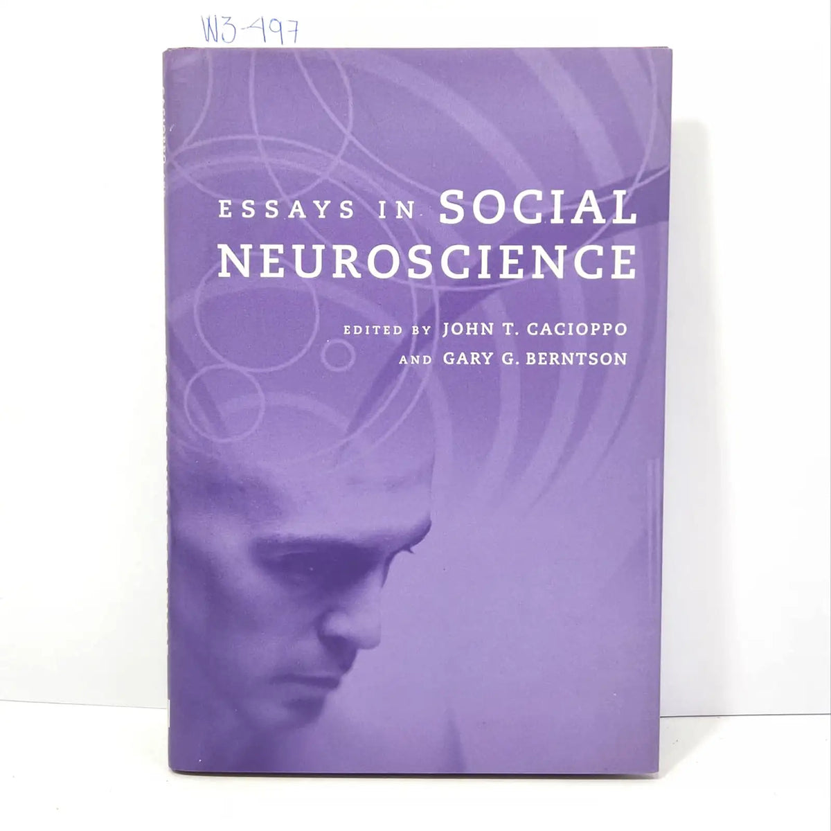 Essays in social neuroscience. — CACIOPPO, John T.; BERNTSON, Gary G.