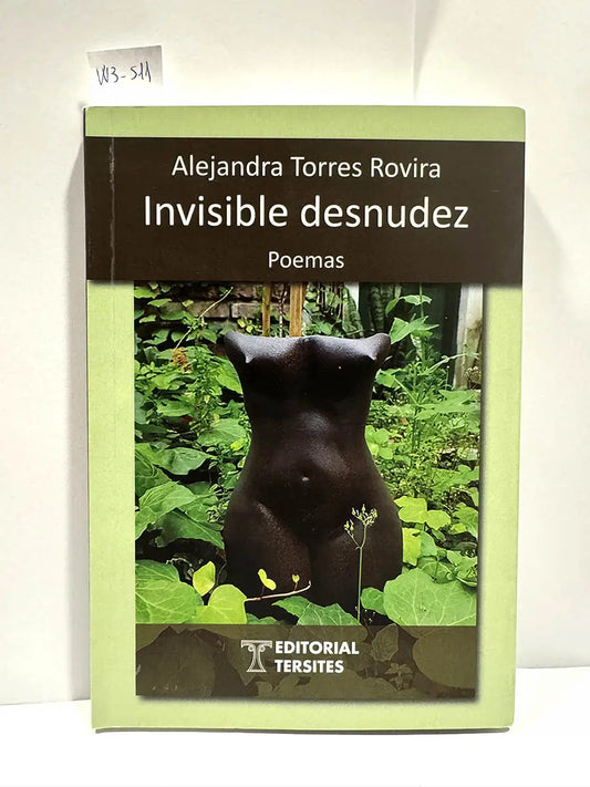 Invisible desnudez.