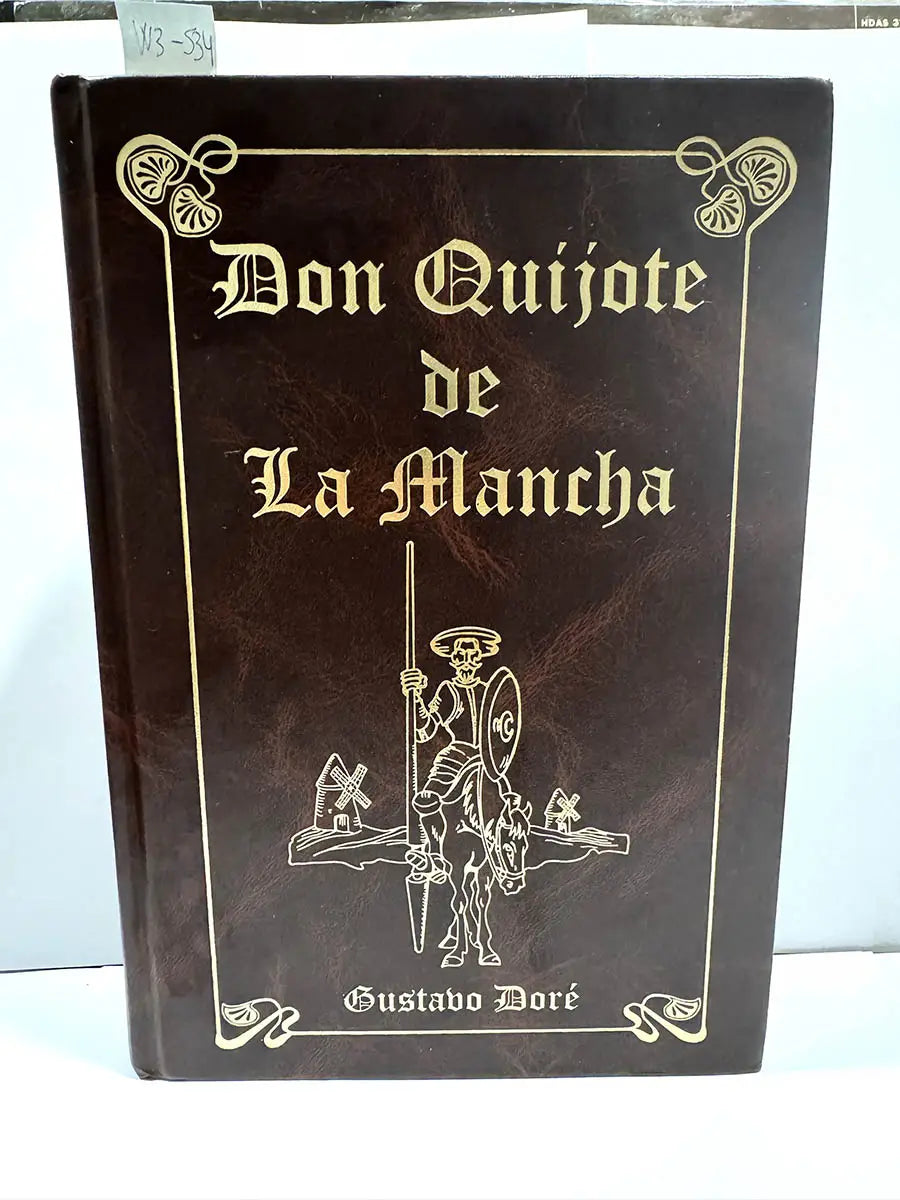 Don Quijote de la Mancha.