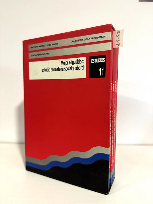 Mujer e igualdad: estudio en materia social y laboral. (4 tomos).