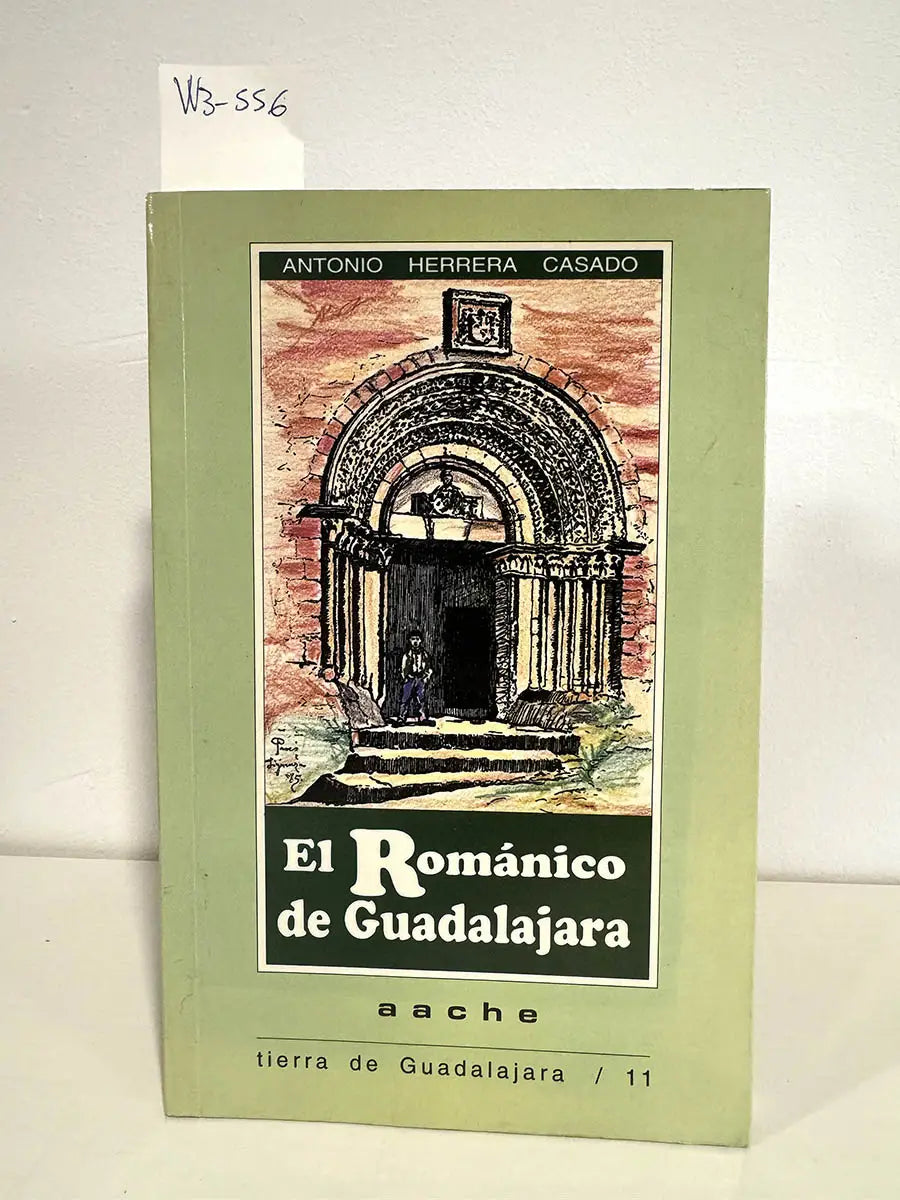 El Románico de Guadalajara.