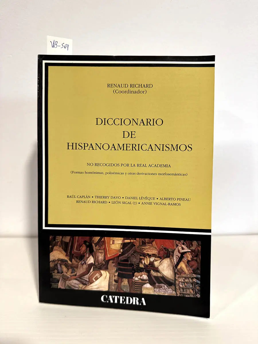 Diccionario de Hispanoamericanismos.