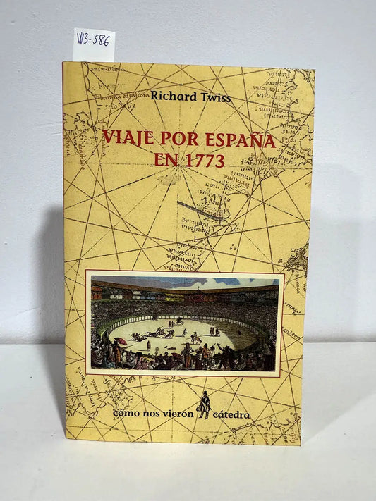 Viaje por España en 1773.