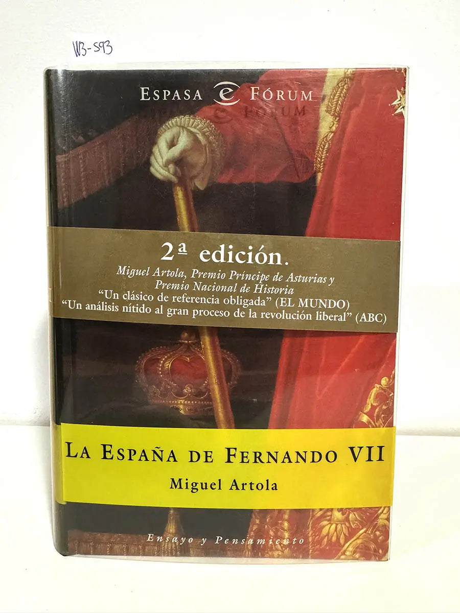La España de Fernando VII.