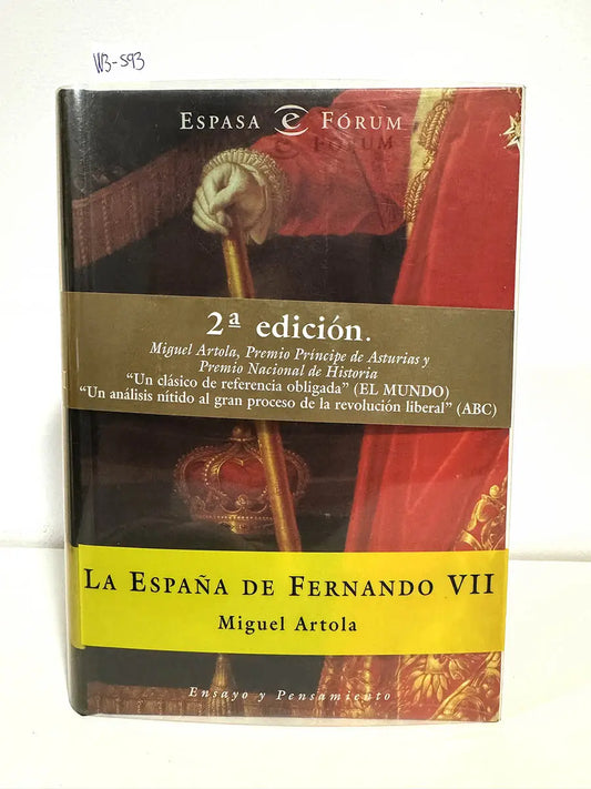 La España de Fernando VII.