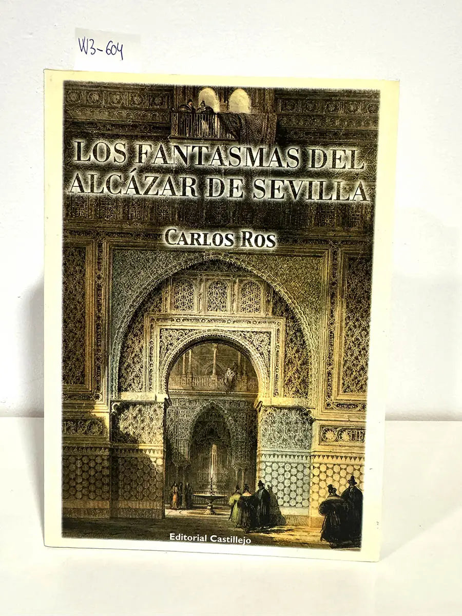 Los fantasmas del Alcázar de Sevilla.
