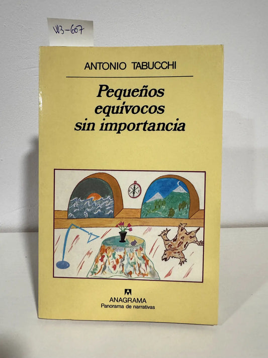 Pequeños equívocos sin importancia. — TABUCCHI, Antonio.