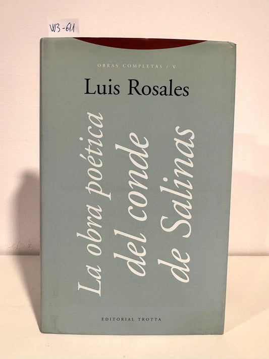 Obras Completas (tomo V: la obra poética del conde de Salinas)