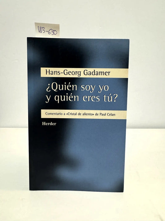 ¿Quién soy yo y quién eres tú?