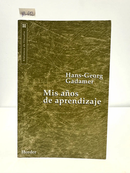 Mis años de aprendizaje.