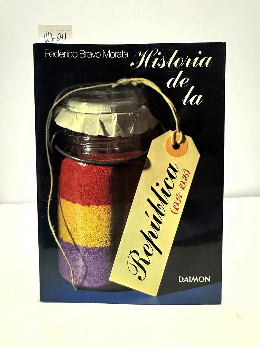 Historia de la República. Tomo 1: (1931-1933). Tomo 2: (1934-1936).
