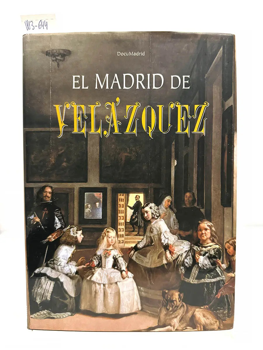 El Madrid de Velázquez.