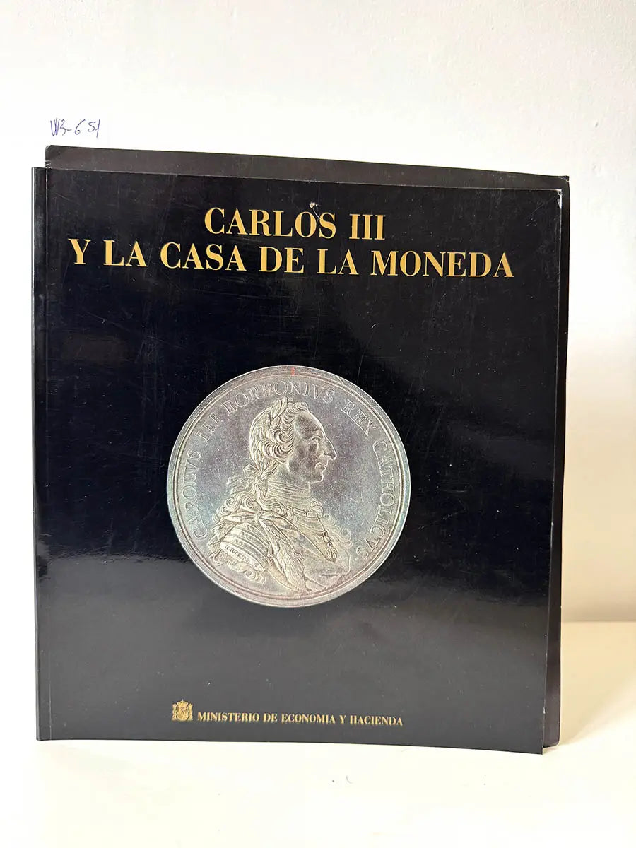 Carlos III y la Casa de la Moneda.