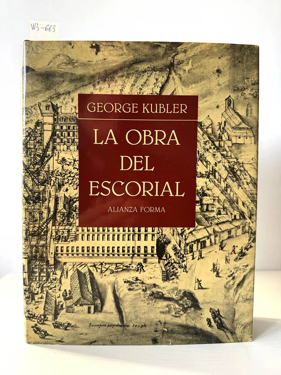 La Obra del Escorial.